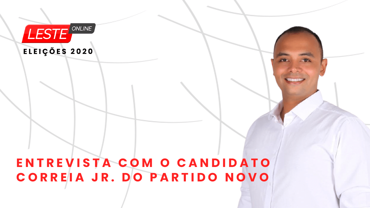 Correia Jr. - Leste Online